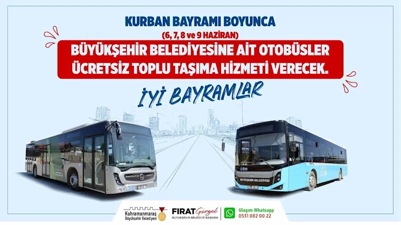 Kahramanmaraş’ta belediye otobüsleri bayramda ücretsiz hizmet verecek
